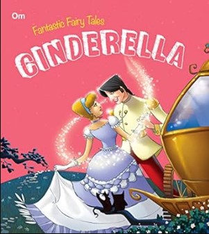 Fairy Tales: Cinderella Fantastic